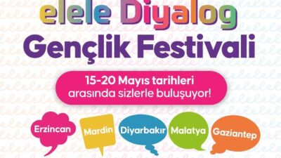 17 Mayıs 2022 Malatya  Elele Gençlik Festivaline Davetlisiniz