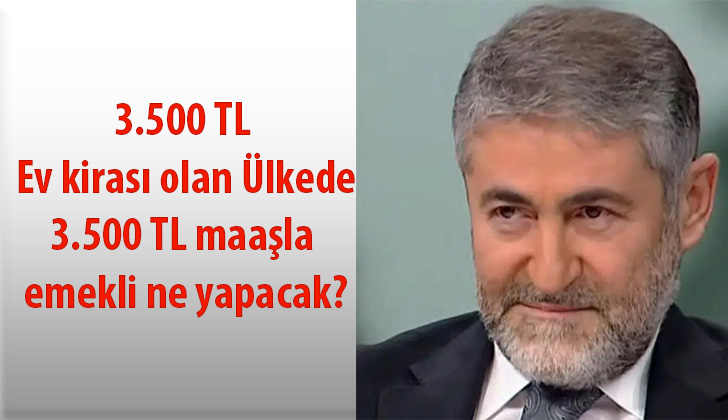 3.500 TL Ev kirası olan Ülkede 3.500 TL maaşla emekli ne yapacak?