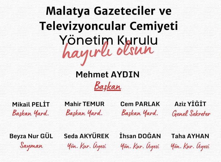 Malatya Gazeteciler ve Televizyoncular Cemiyeti’nin Olağanüstü Genel Kurulunda Başkan Mehmet Aydın güven tazeledi.