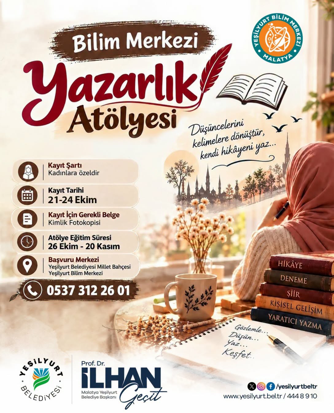 Yeşilyurt Bilim Merkezi’nde Kadınlara Özel Yazarlık Atölyesi!